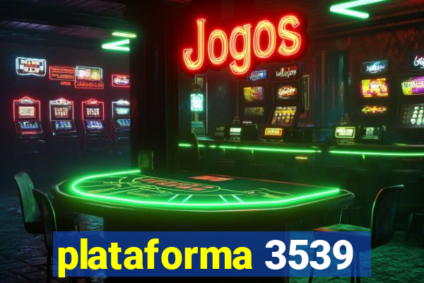plataforma 3539